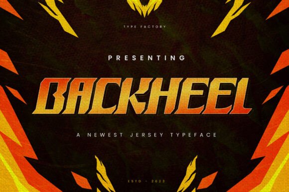 Backheel: A Bold Font for Business Success