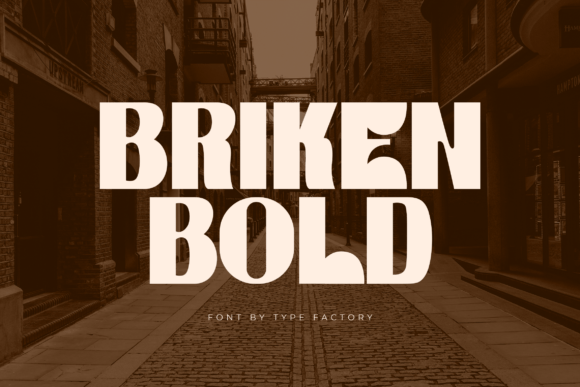 Briken Bold: A Font That Elevates Your Brand