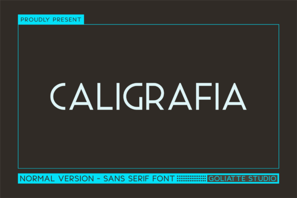 Caligrafia: A Modern Sans Serif Typeface