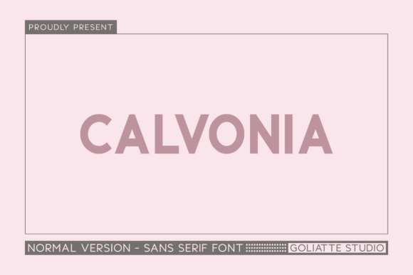 Calvonia: A Modern Sans Serif Typeface