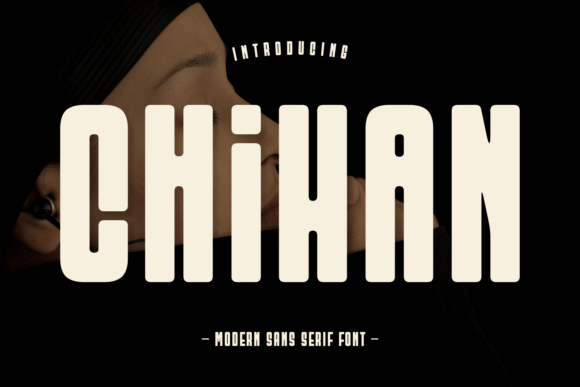 Chihan: A Font for Polished Branding