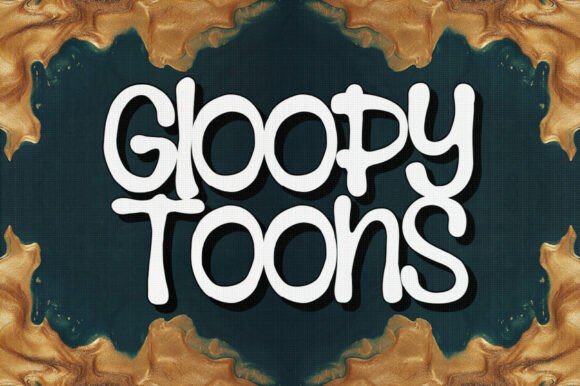 Gloopy Toons Font for Creative Makers