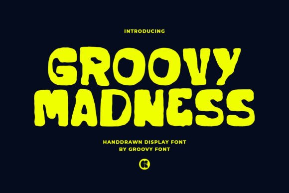 Groovy Madness Font for Bold Branding
