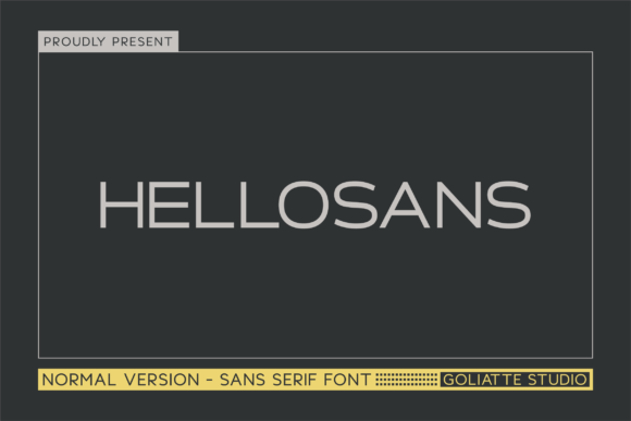 Hellosans: A Modern Sans Serif Typeface