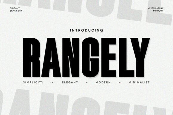Rangely: A Sophisticated Display Font