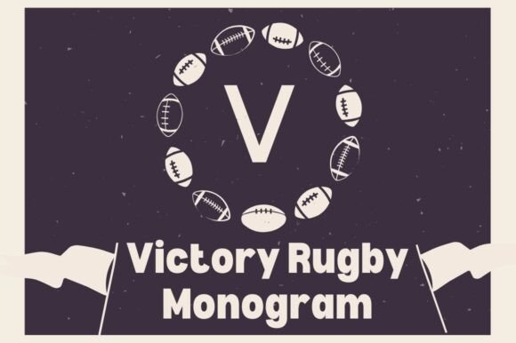 Victory Rugby Monogram Font
