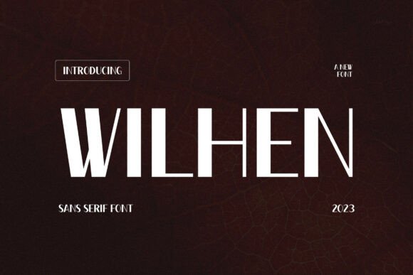 Wilhen: A Modern Sans Serif Font for Crafters
